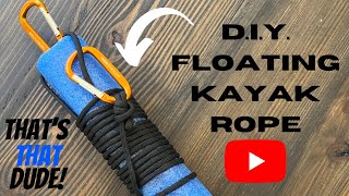 How to make a floating kayak rope for bridge fishing.