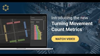 Save time and resources with new Turning Movement Count Metrics from StreetLight InSight®