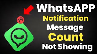 Whatsapp message count  not Showing Problem Solve|How to turn on Notification Number icon in Android