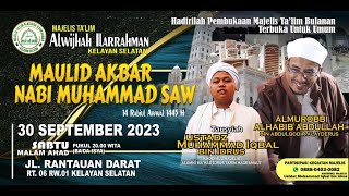 🔴[LIVE] Maulid Akbar Nabi Muhammad SAW | Bersama Ustdz Muhammad Iqbal Bin Idrus