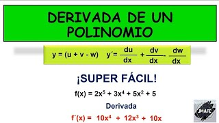 DERIVADA DE UN POLINOMIO ¡SUPER FÁCIL!