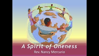 A Spirit of Oneness