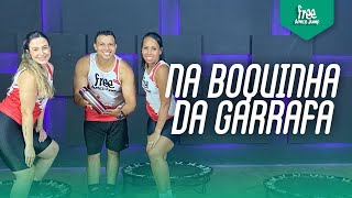 Boquinha da Garrafa - Companhia do Pagode feat Mc GW | FREEJUMP Bora Pular - COREOGRAFIA