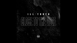 Ill Truth - Session