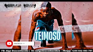 Algo Desconhecido - Teimoso (Afrobeat 2k24)