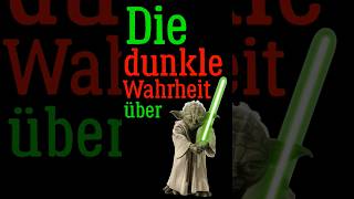 Die dunkle Wahrheit über Yoda