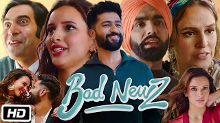 Bad Newz Full Movie | HD 720p | Vicky, Trpti, Ammy | New movie 2024 bad newz #review_and_facts