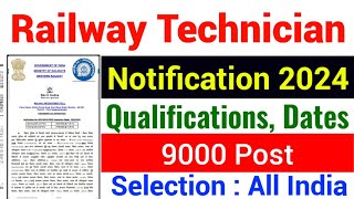 Railway RRB Technician Vacancy 2024 - Notification Out