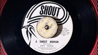 Billy young -A sweet woman - 1968 Shout records 236 NYC  - 60s soul