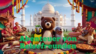 ❤️🌍Die Abenteuer von Teddybär, Papagei und Robbe–den Freunden der Reisenden❤️🌍Lernmärchen für Kinder