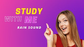 ❗WHY ARE YOU NOT STUDYING YET?📚 1.5 Hour Study With Me 💯 Rain Sound 💦 No Music 🔇 Pomodoro Technique