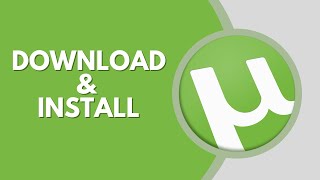 How To Download & Install uTorrent on Windows 11/10 (2024)