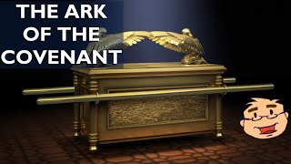 The Ark of the Covenant