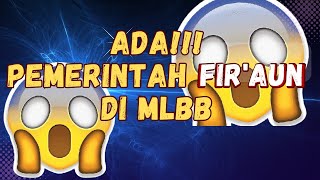 ADA FIR'AUN !!! | NGOCEH FAEDAH DI MOBILE LEGENDS BANG BANG