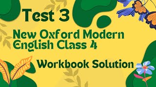 test 3 new Oxford modern English workbook 4 question answers solved workbook exercise teacher guide