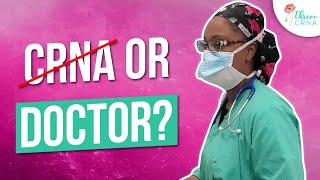 Why I chose CRNA vs MDA