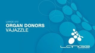 Organ Donors - Vajazzle (Original Mix)