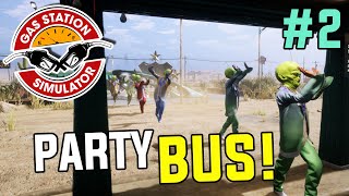 Gas Station Simulator #2 || PartyBus 🎉⛽ [PL]