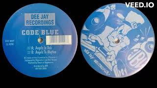 Code Blue   -  Angels In Dub   -  1994