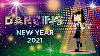 Dancing New Year 2021!