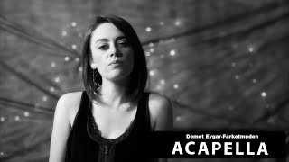 Demet Evgar - Farketmeden Acapella ( Müziksiz Vokal ) + Şarkı Sözleri