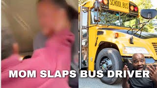 Mom Slaps Bus Driver Amid Hostage Situation