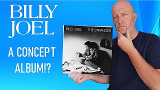 Billy Joel : Is 'The Stranger' A Concept Album?