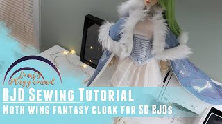 BJD sewing tutorial: Wing cloak for SD dolls (+ free pattern!)