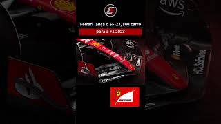 Ferrari lança SF-23, seu carro para a F1 2023