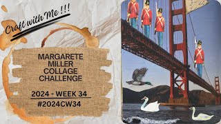 #2024cw34-Margarete Miller Weekly Challenge - Week 34