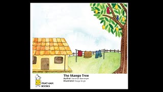 A Story A Day | THE MANGO TREE #prathambooks #kidsbooks #readaloud #kids #level1