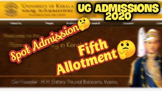 KERALA UNIVERSITY |SPOT ADMISSIONS | FIFTH ALLOTMENT