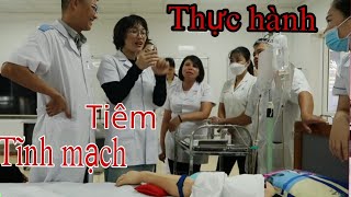 ❤Thực Hành Tiêm Tĩnh Mạch Của Sinh Viên Trường Y