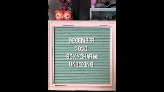 Boxycharm December 2020 unboxing (better late than never!!)