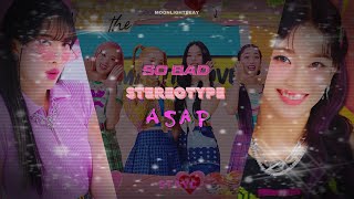 STAYC- So Bad, Stereotype & ASAP ( Award Show Perf. Concept )