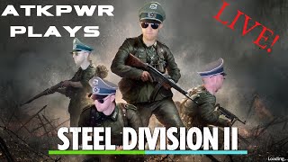 Looking for a BETTER DAY in STEEL DIVISION 2!! LIVE GAMEPLAY, DECK BUILDING, Q&A