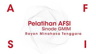 Pelatihan AFSI Sinode GMIM Rayon Minahasa Tenggara | Aug 2023