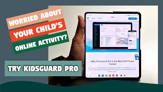 How to Monitor Phone Activity Remotely with KidsGuard Pro | KidsGuard Pro Review