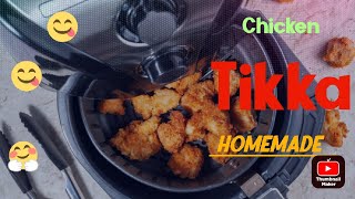 HOMEMADE CHICKEN TIKKA IN AIR FRYER 😋  || CHICKEN Tikka Recipe