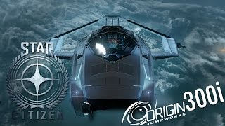 Star Citizen - Origin 300i Test Drive