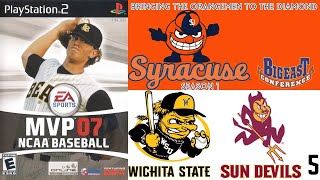 MVP NCAA Baseball 07 | Syracuse Dynasty | Episode 5 | Series vs Wichita State & Arizona State