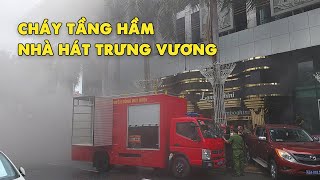 Đà Nẵng: Cháy lớn tại tầng hầm nhà hát Trưng Vương | VTC News