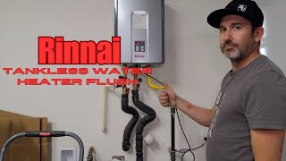 Rinnai Tankless Water Heater Flush