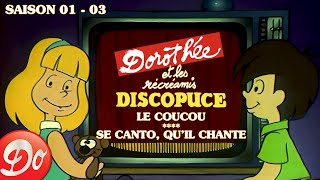 DISCOPUCE - Le coucou - Se canto, qu'il chante | DOROTHÉE ET LES RÉCRÉAMIS