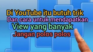 cara biar Vidio kita direkomendasikan youtube biar view rame