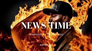 News Time - Hard Trap Beat 2023 FREE | Trapverse