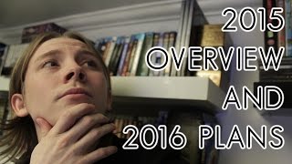 2015 Overview and 2016 Plans