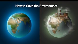 ROOT CAUSE OF ENVIRONMENT MISMANAGEMENT | how to stop climate change | climate change solutions