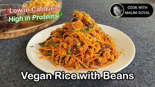 Mexican Inspired Rice and Beans Recipe | Easy Vegan Meals | Cook with Malini Goyal