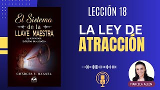 La Ley de Atracción | El Sistema de la Llave Maestra